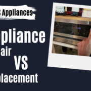 Appliance Repair vs Replacement